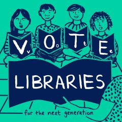 Illustration of children reading with text "Vote libraries for the next generation"