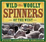 Wild & Woolly Spinners of the West Four Corners Region
